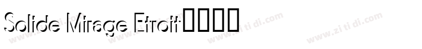 Solide Mirage Etroit字体转换